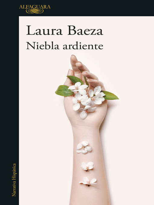 Title details for Niebla ardiente by Laura Baeza - Wait list